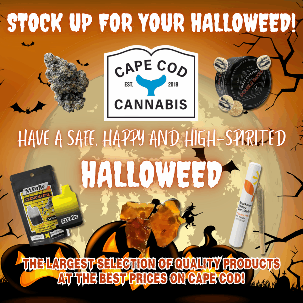 Stock up for your Halloweed today at Cape Cod Cannabis in Wellfleet, MA!