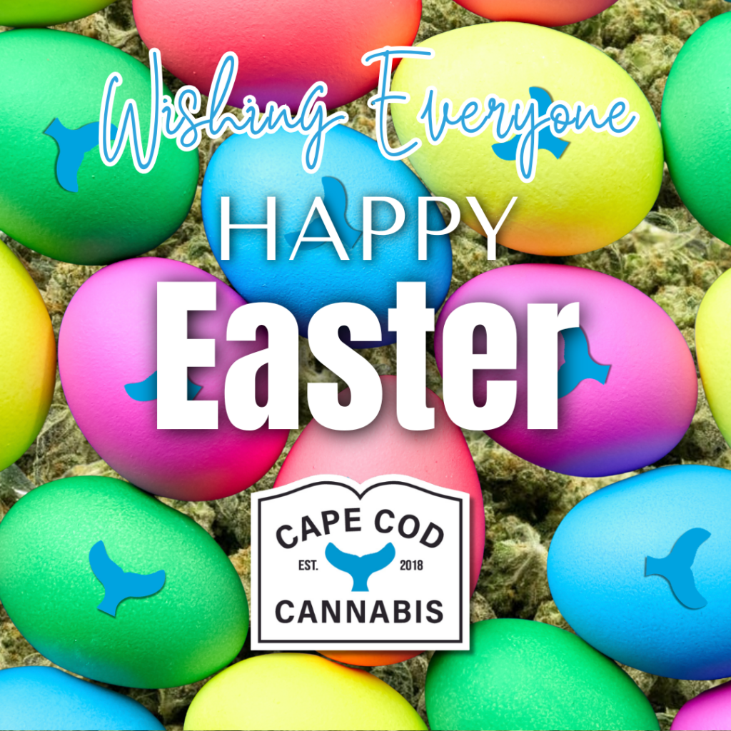 Happy Easter from Cape Cod Cannabis in Wellfleet, MA