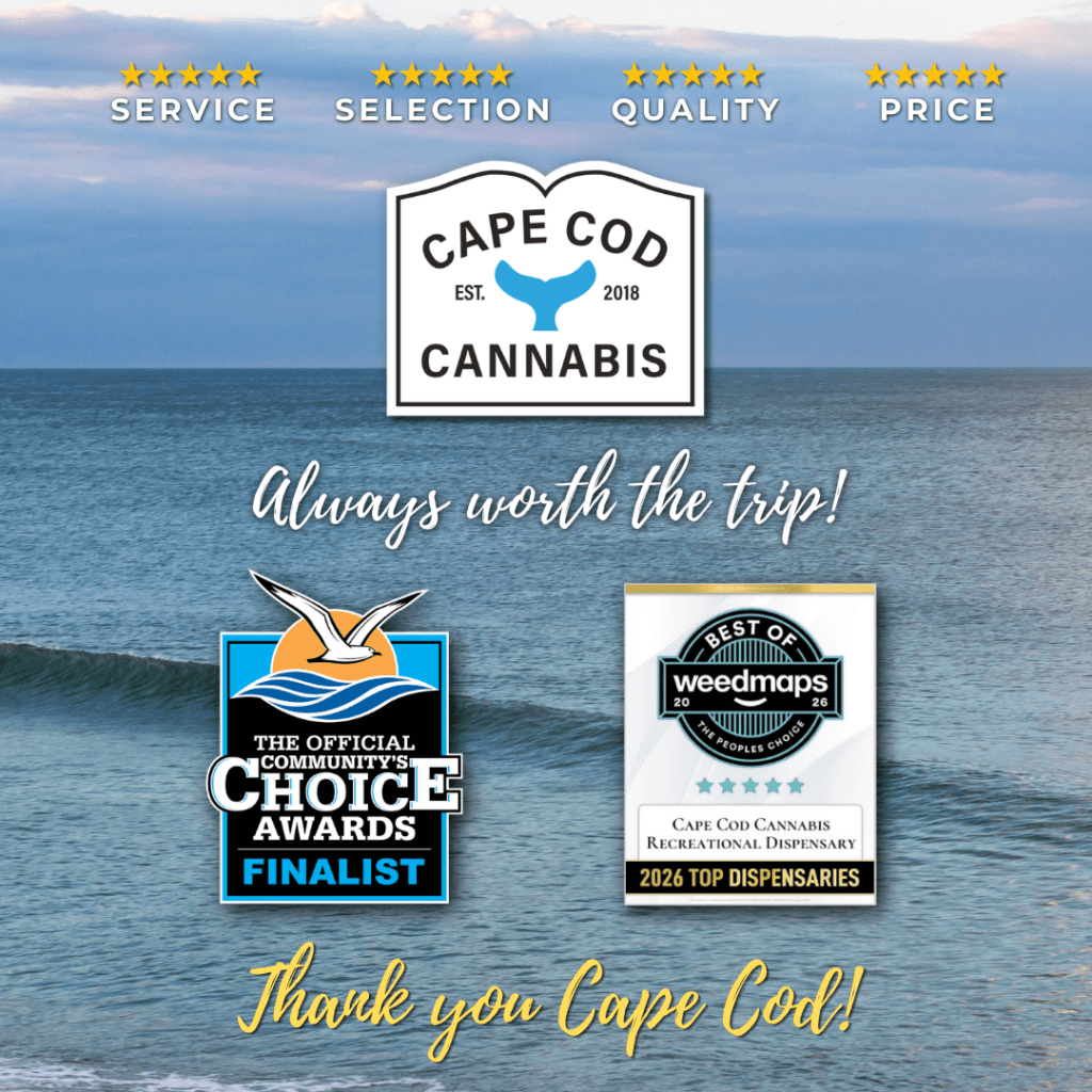 Best of WeedMaps 2026 Top Dispensaries & Choice Awards 2026 Top Finalist - Thank you from Cape Cod Cannabis in Wellfleet!