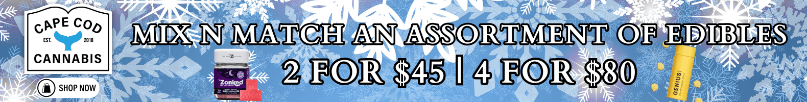 Mix n Match Edibles Bundle at Cape Cod Cannabis in Wellfleet, MA